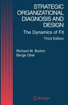 Hardcover Strategic Organizational Diagnosis and Design: The Dynamics of Fit Book