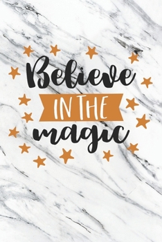 Paperback Believe In The Magic: Christmas Gift Journal / Notebook / Diary - Great Present Book