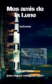 Paperback Mes amis de la Lune [French] Book