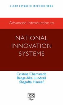 Paperback Advanced Introduction to National Innovation Systems (Elgar Advanced Introductions) Book