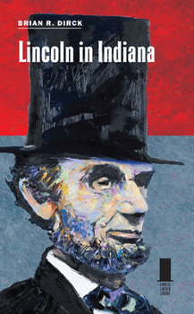 Hardcover Lincoln in Indiana Book