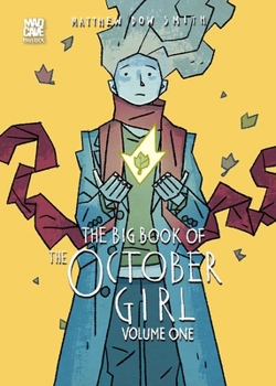 The Big Book of The October Girl Vol. 1