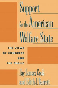 Paperback Support for the American Welfare State: The Views of Congress and the Public Book