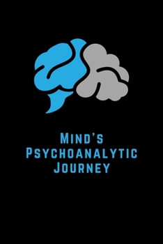 Paperback Mind's Psychoanalytic Journey Book