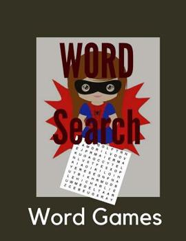 Paperback Word Search Word Games: Large Print 150 Puzzles Book For Kids Book