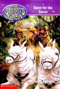 Quest for the Queen - Book #10 of the Secrets of Droon
