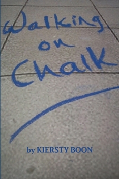 Paperback Walking On Chalk Book