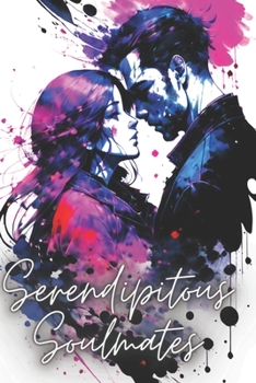 Paperback Serendipitous Soulmates Book