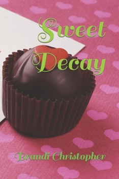 Paperback Sweet Decay Book