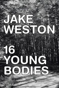 Paperback 16 Young Bodies Book