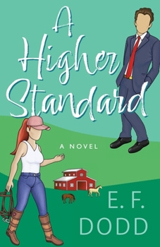Paperback A Higher Standard Book