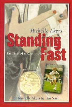 Paperback Standing Fast: Battles of a Champion Book