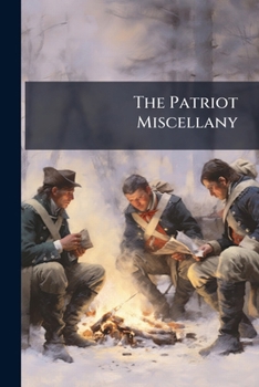 Paperback The Patriot Miscellany Book