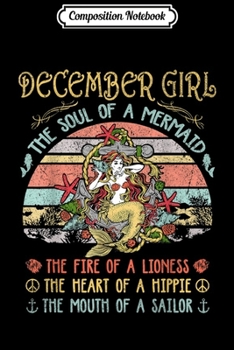 Composition Notebook: December Girl The Soul Of A Mermaid Vintage Funny Journal/Notebook Blank Lined Ruled 6x9 100 Pages
