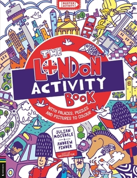 Paperback The London Activity Book: With Palaces, Puzzles and Pictures to Colour Book