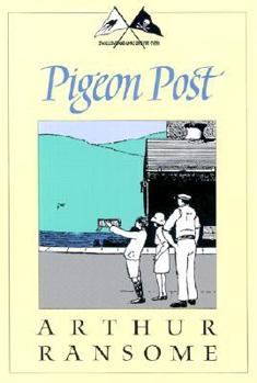 Pigeon Post (Godine Storyteller) - Book #6 of the Swallows and Amazons