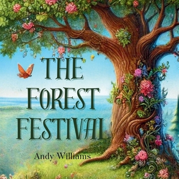 The Forest Festival (The Oak of Light Series)