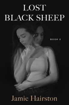 Paperback Lost Black Sheep: Book 2 Book