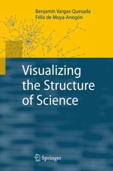 Paperback Visualizing the Structure of Science Book