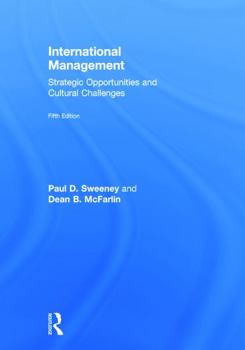 International Management: Strategic Opportunities & Cultural Challenges, 4Th Edition