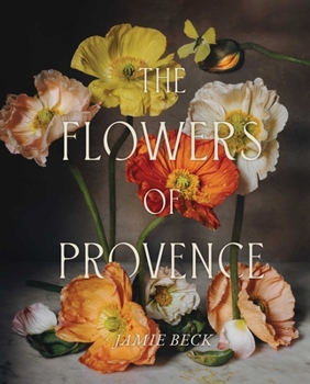 Hardcover The Flowers of Provence Book