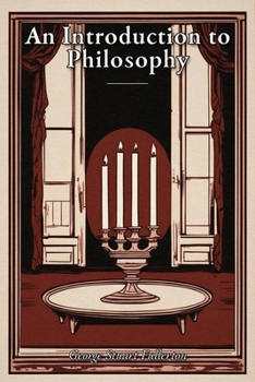An Introduction to Philosophy