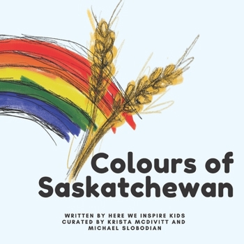 Paperback Colours of Saskatchewan Book
