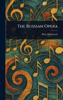 The Russian Opera