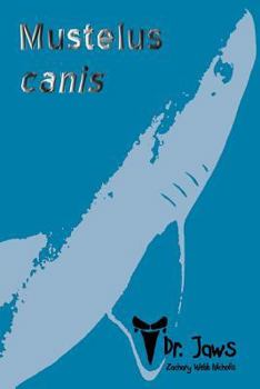 Paperback Mustelus canis Book