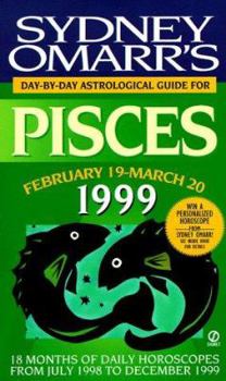 Mass Market Paperback Pisces: Day by Day Astrological Guide: February 19-March 20 Book