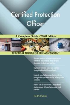 Paperback Certified Protection Officer A Complete Guide - 2020 Edition Book
