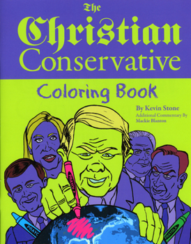 Paperback The Christian Conservative Coloring Book