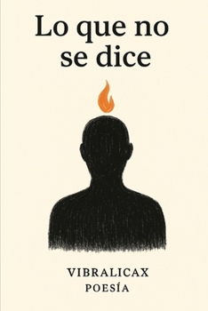 Paperback Lo que no se dice [Spanish] Book