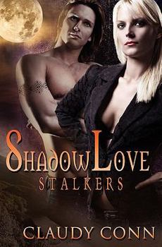 Paperback Shadowlove-Stalkers Book