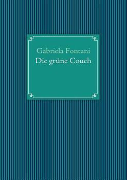 Paperback Die gr?ne Couch [German] Book