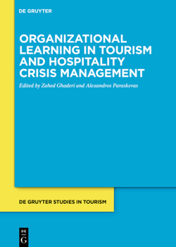 Hardcover Organizational Learning in Tourism and Hospitality Crisis Management Book