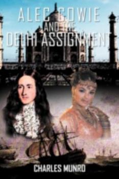 Paperback Alec Cowie and the Delhi Assignment Book