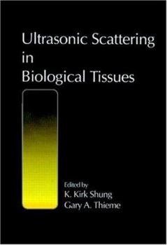 Hardcover Ultrasonic Scattering in Biological Tissues Book