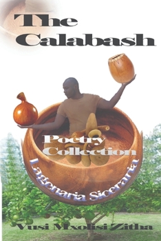 Paperback The Calabash: Poetry Collections Book