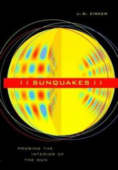 Hardcover Sunquakes: Probing the Interior of the Sun Book