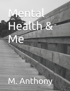 Paperback Mental Health & Me Book