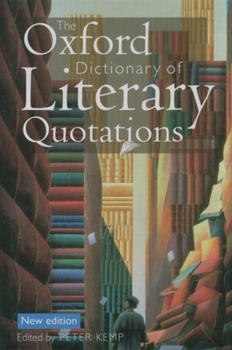 Hardcover The Oxford Dictionary of Literary Quotations Book