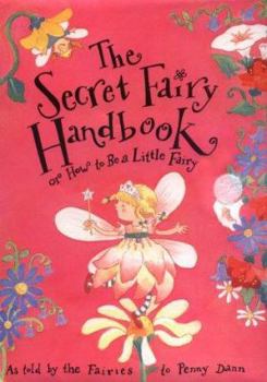 Hardcover The Secret Fairy Handbook Book