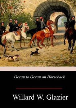 Paperback Ocean to Ocean on Horseback Book