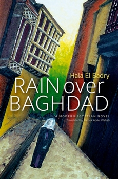 Paperback Rain Over Baghdad: An Egyptian Novel Book