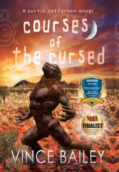 Courses of the Cursed : A Curtis Jefferson Novel - Book #2 of the Curtis Jefferson
