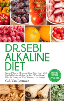 Hardcover Dr. Sebi Alkaline Diet ( Updated Version 2nd Edition ) Book