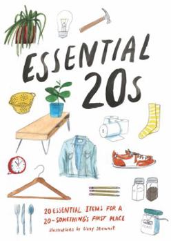 Hardcover Essential 20s: 20 Essential Items for Every Room in a 20-Something's First Place (Gifts for Recent Grads, Gifts for Young People, Eas Book
