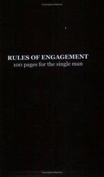 Paperback Rules Of Engagement, 100 Pages for the Single Man Book