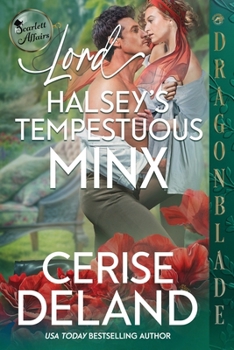 Lord Halsey's Tempestuous Minx (Scarlett Affairs)